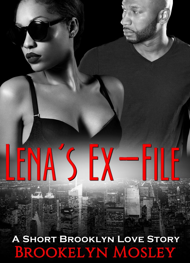 #FreeReads: ‘Lena’s Ex-File: A Short Brooklyn Love Story’ Is Available For FREE Only For 24-HOURS!