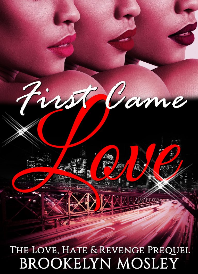 #FreeDownload: ‘First Came Love,’ Now Available For Free On Amazon!