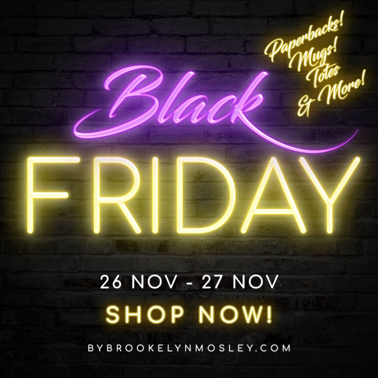 Black Friday! 25% Off EVERYTHING At ByBrookelynMosley.com