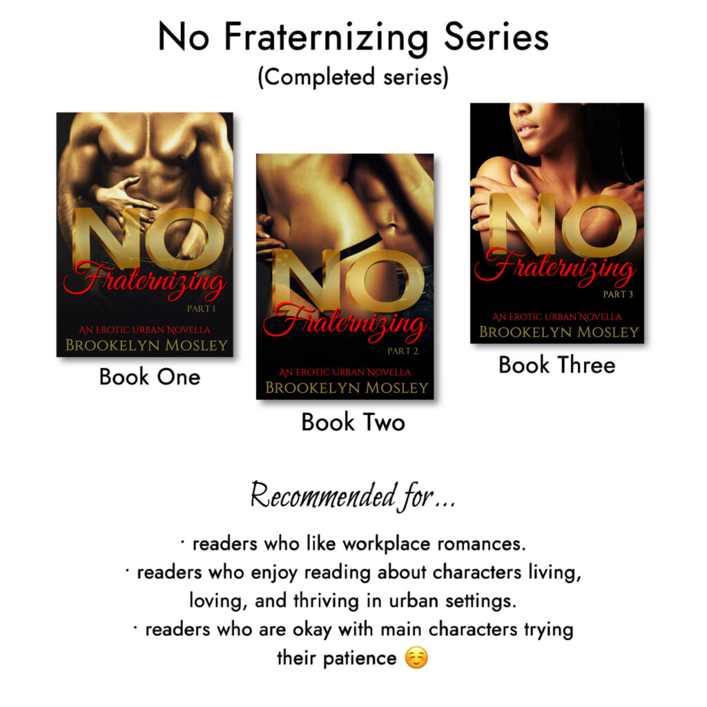 Graphic displaying book covers from the No Fraternizing series by Brookelyn Mosley.