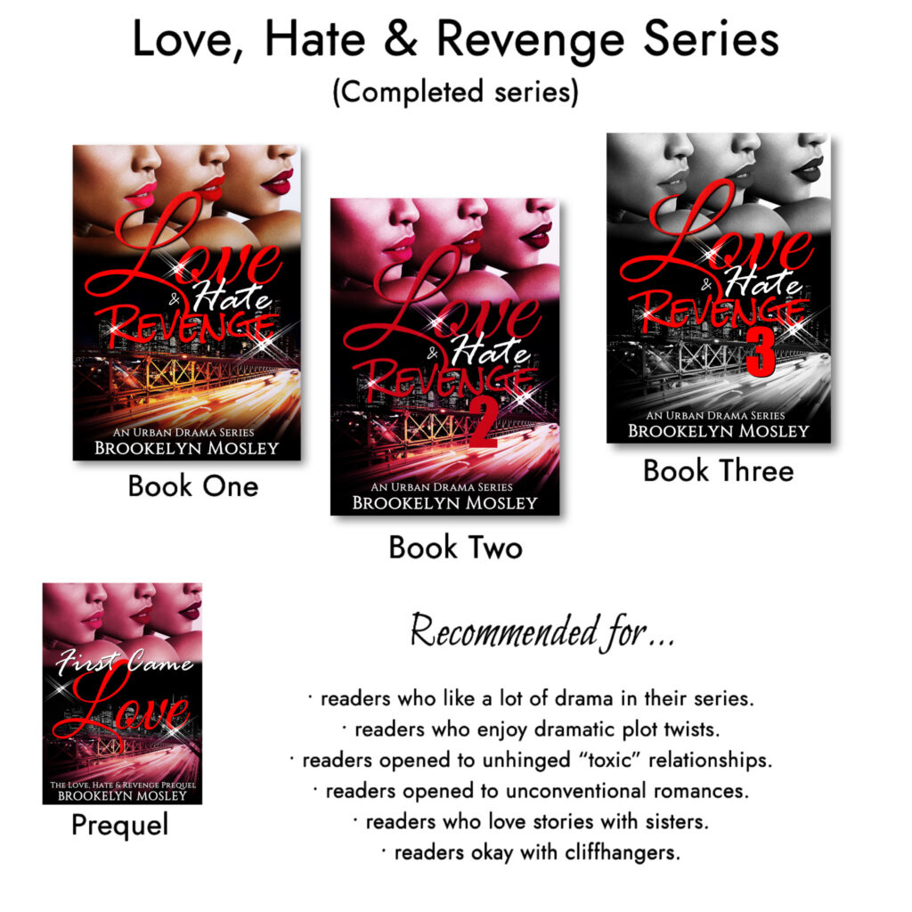 Graphic displaying book covers from the Love, Hate & Revenge series by Brookelyn Mosley.