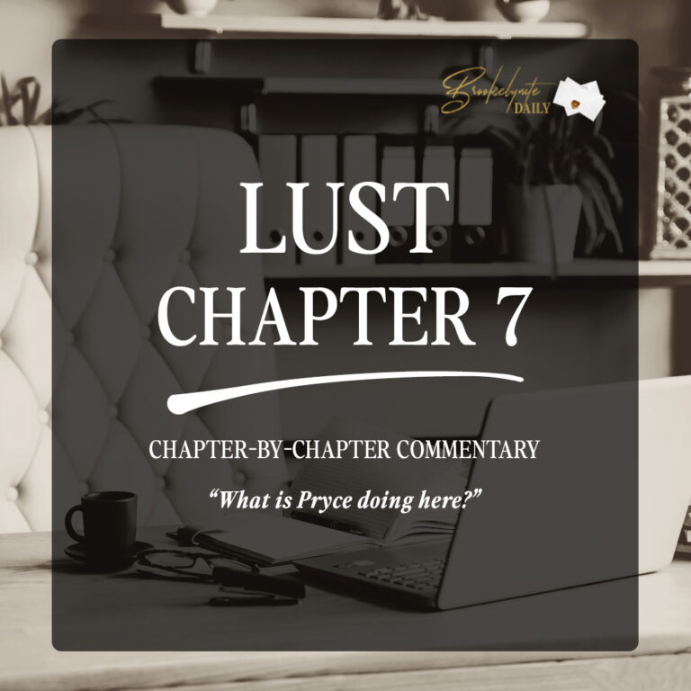 Lust Chapter 7: “What is Pryce Doing Here?”
