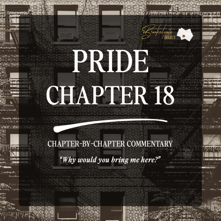 Pride Chapter 18: “Why Would You Bring Me Here?”