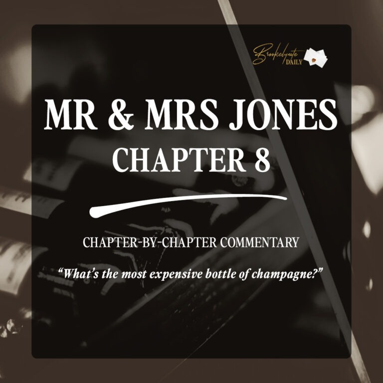 Mr & Mrs Jones Chapter 8: “What’s The Most Expensive Bottle Of Champagne?”