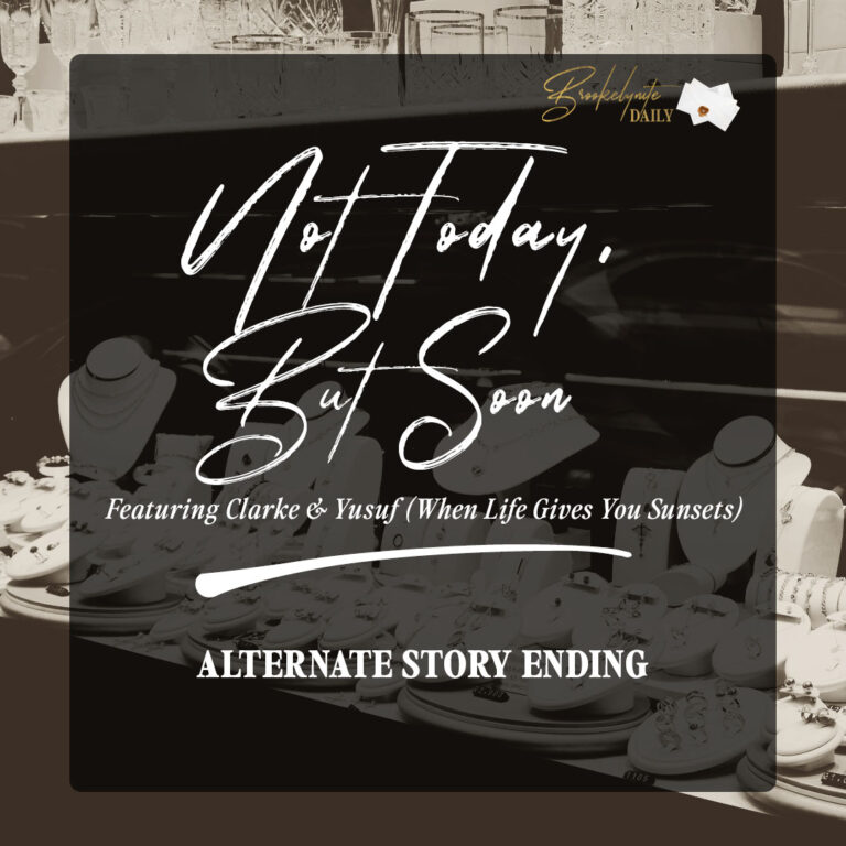 Alternate Story Ending: Yusuf & Clarke (When Life Gives You Sunsets)