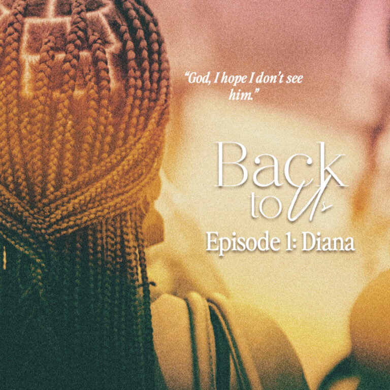 Back to Us: Episode 1 – Diana
