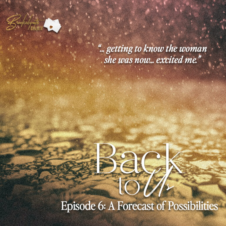 Back to Us: Episode 6 – A Forecast of Possibilities