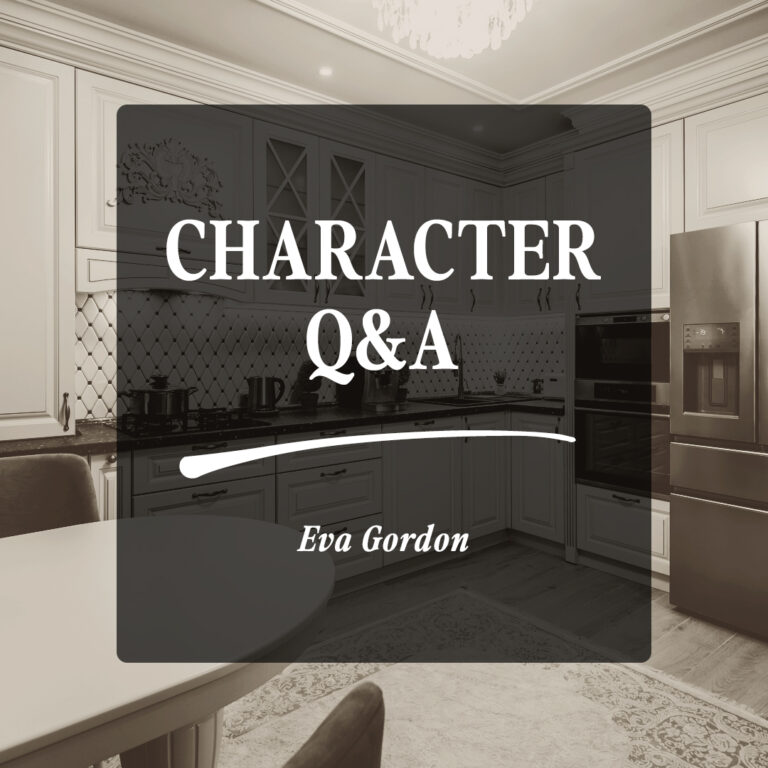 Character Q&A: Eva Gordon