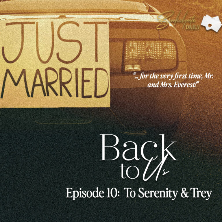 Back to Us: Episode 10 – To Serenity & Trey