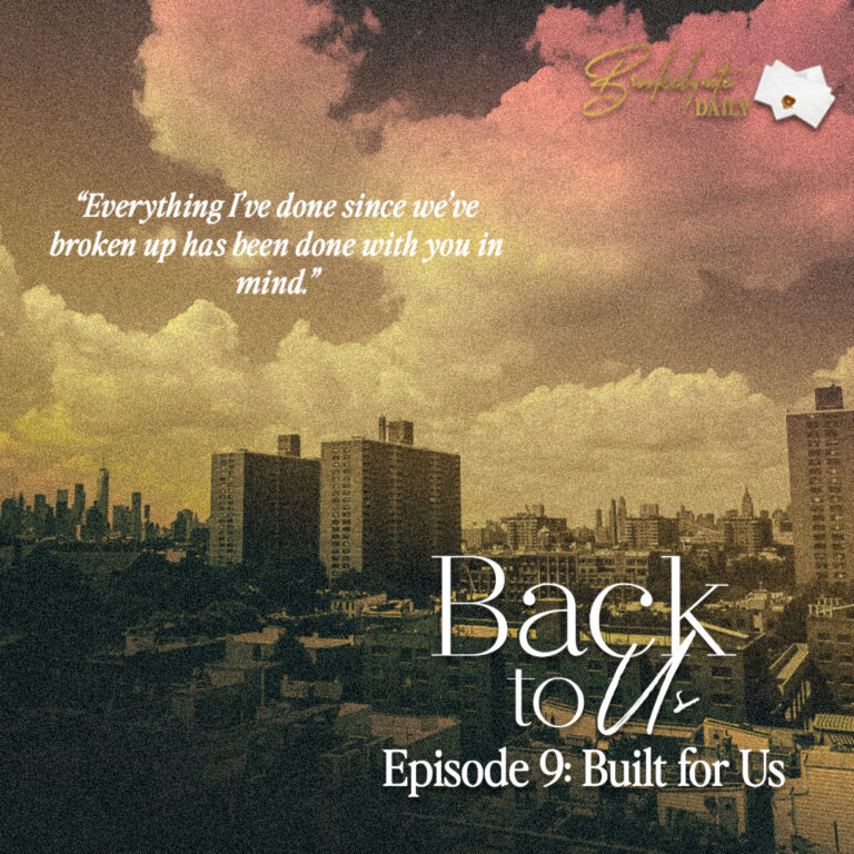 Back to Us: Episode 9 – Built for Us