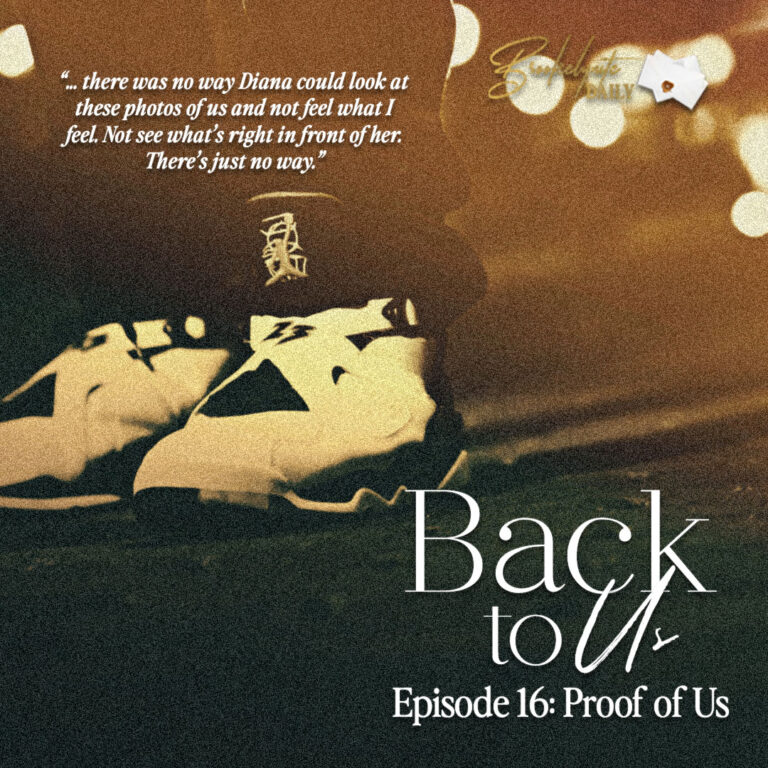 Back to Us: Episode 16 – Proof of Us