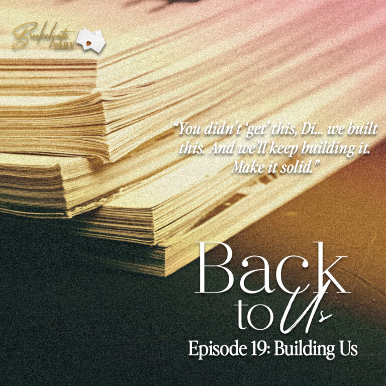 Back to Us: Episode 19: Building Us