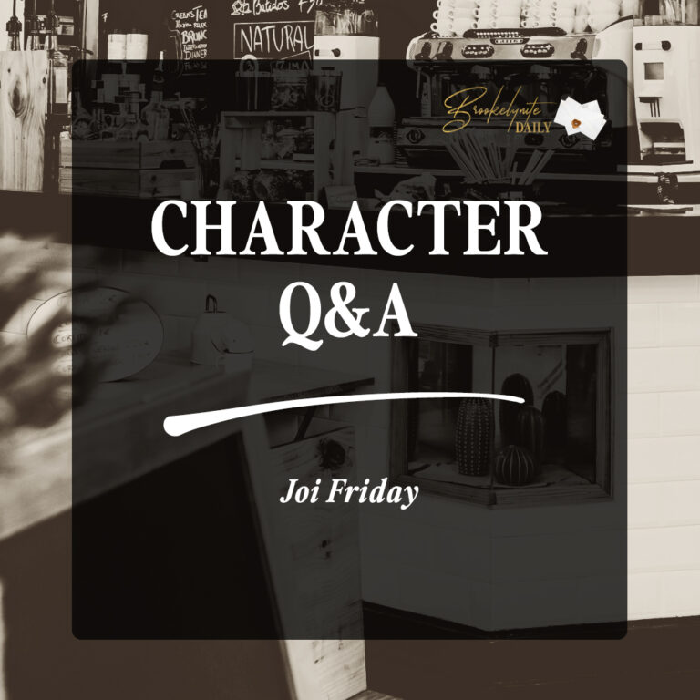 Character Q&A: Joi Friday