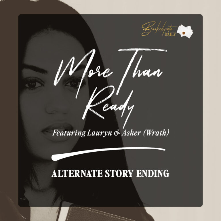 Alternate Story Ending: Lauryn & Asher (Wrath)
