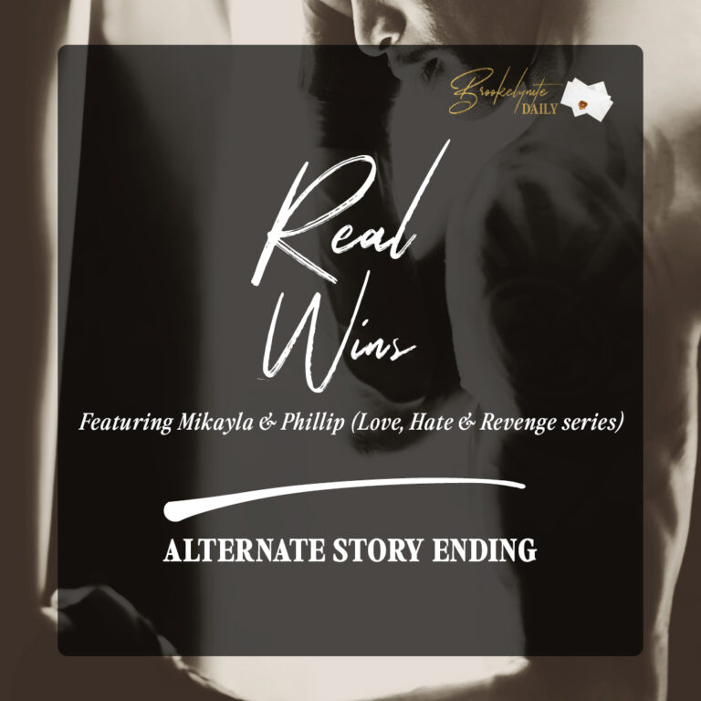 Alternate Story Ending: Mikayla & Phillip (Love, Hate & Revenge series)