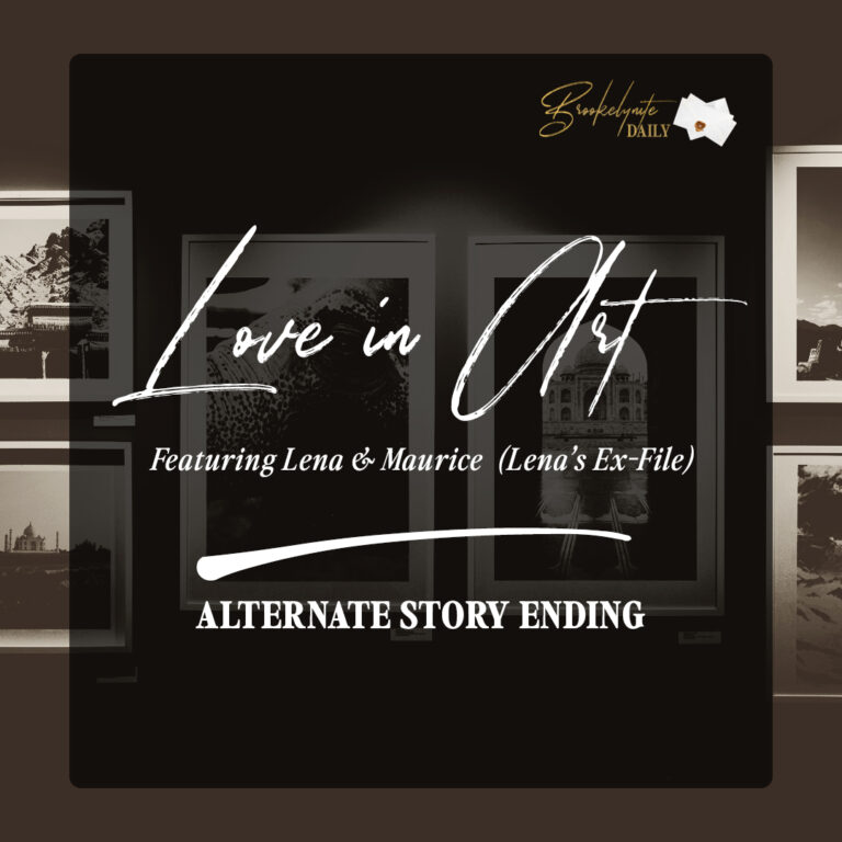 Alternate Story Ending: Lena & Maurice (Lena’s Ex-File)
