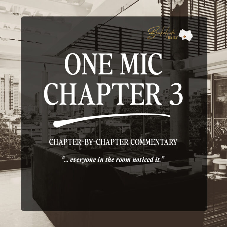 One Mic Chapter 3: “… everyone in the room noticed”