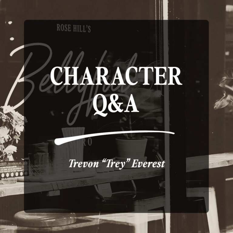 Character Q&A: Trevon “Trey” Everest