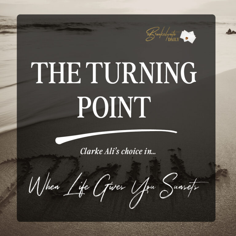 The Turning Point: Clarke Ali’s Choice in When Life Gives You Sunsets