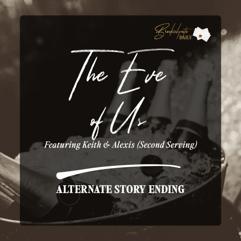 Alternate Story Ending: Keith and Alexis (Second Serving)