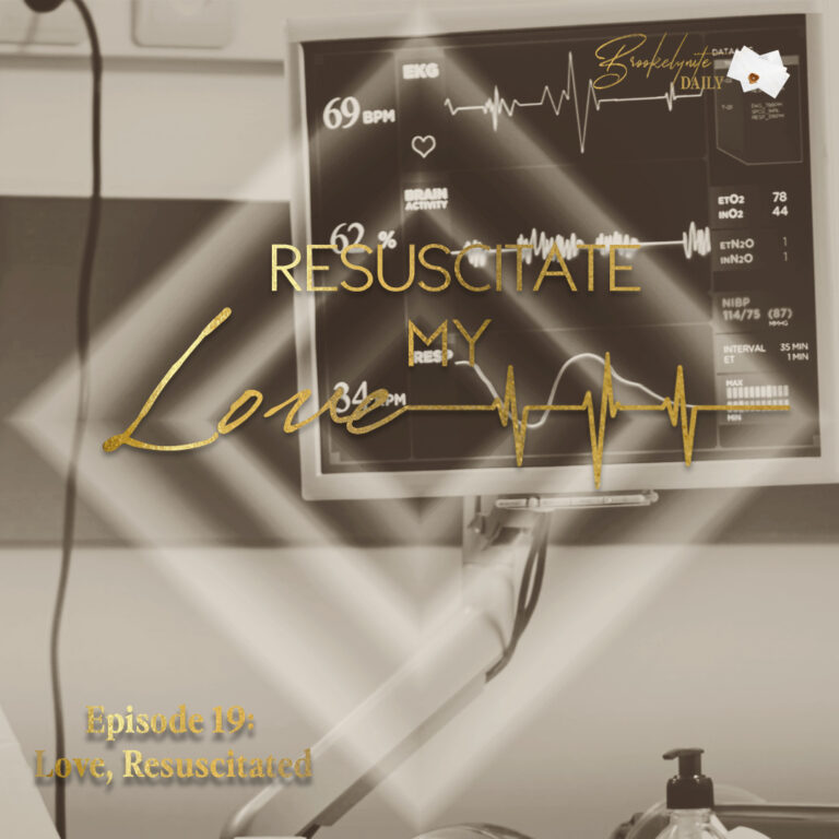 Resuscitate My Love: Episode 19 – Love, Resuscitated