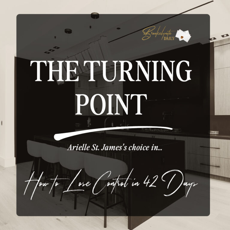 The Turning Point: Arielle St. James’s Choice in How to Lose Control in 42 Days