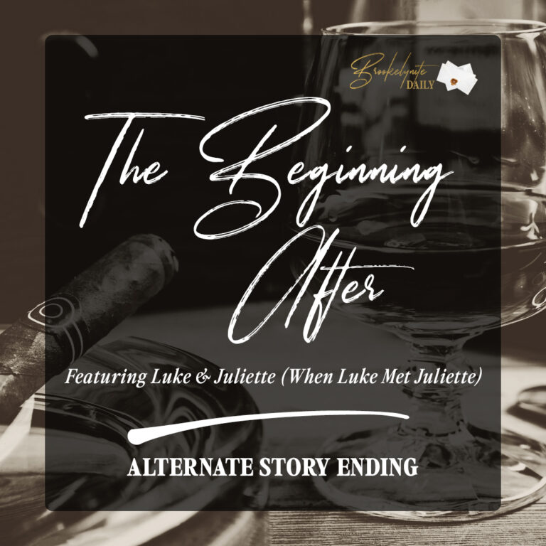 Alternate Story Ending: Luke & Juliette (When Luke Met Juliette)