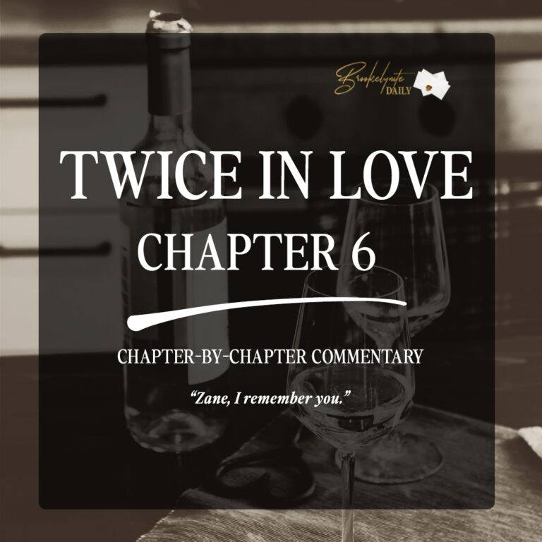 Twice in Love Chapter 6: “Zane, I remember you”