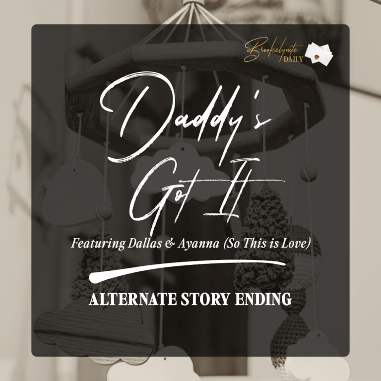 Alternate Story Ending: Dallas & Ayanna (So This is Love)
