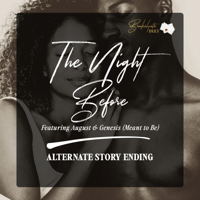 Alternate Story Ending: August & Genesis (Meant to Be)