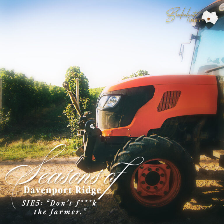 Seasons of Davenport Ridge: S1E5: “Don’t f***k the farmer.”