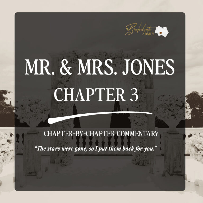 Mr. & Mrs. Jones Chapter 3: “The stars were gone so I put them back for you.”