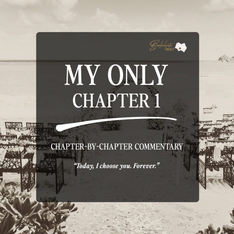 My Only Chapter 1: “Today, I choose you. Forever.”