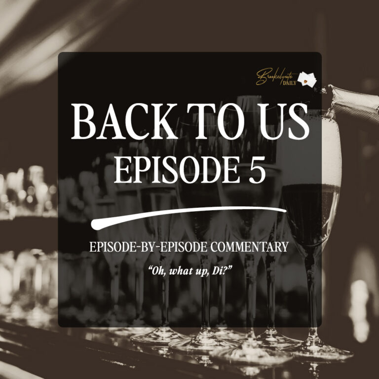 Back to Us Episode 5: “Oh, what up, Di?”