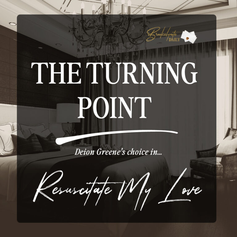 The Turning Point: Deion Greene’s Choice in Resuscitate My Love