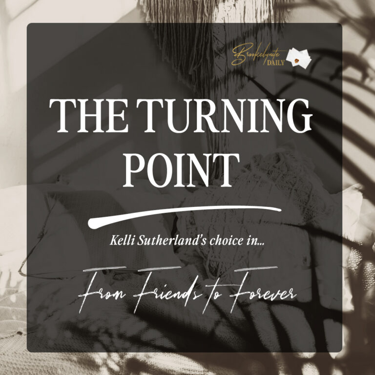 The Turning Point: Kelli Sutherland’s Choice in From Friends to Forever
