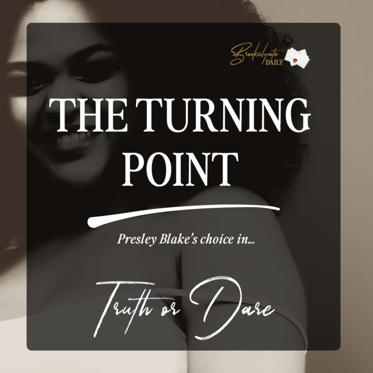The Turning Point: Presley Blake’s Choice in Truth or Dare