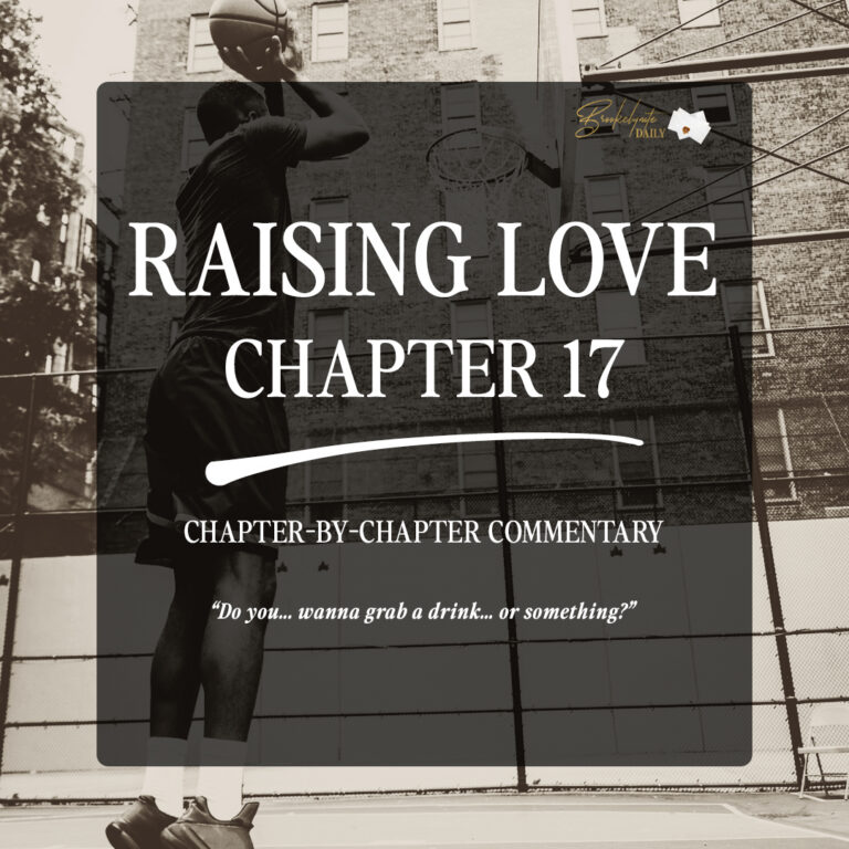 Raising Love Chapter 17: “Do you… wanna grab a drink… or something?”