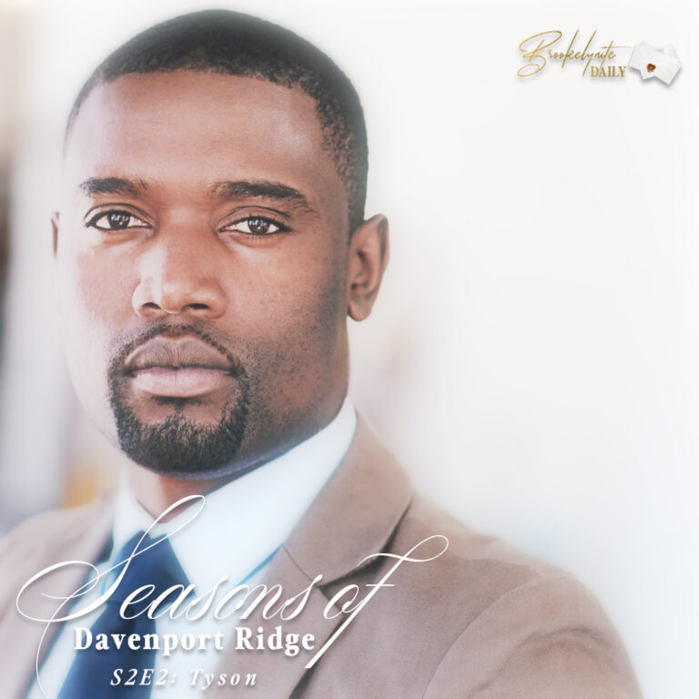 Seasons of Davenport Ridge: S2E2 – Tyson